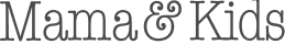 Mama & Kids